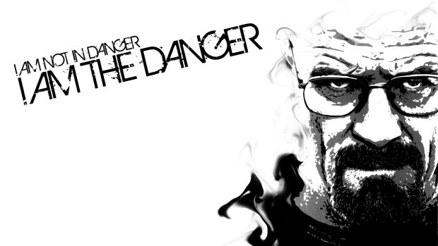 Breaking Bad HD Wallpapers I am the Danger.