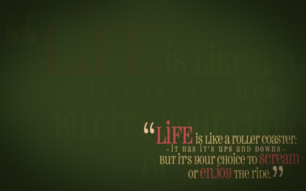 Life Motivational Quotes Wallpaper HD free for desktops.