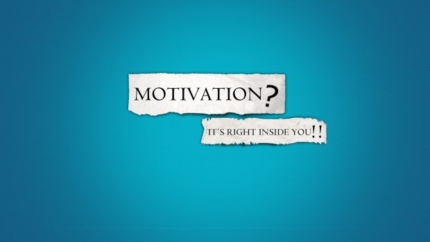 Motivation wallpaper HD backgrounds.