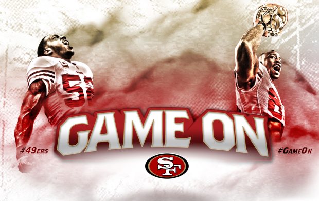 San Francisco 49ers Wallpaper Game On.