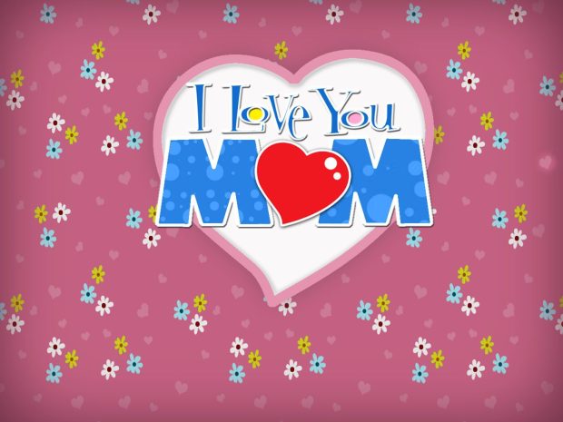 HD I Love You Mom Background.