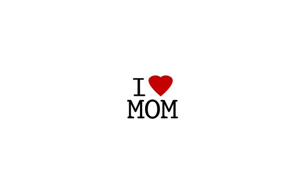 HD I Love You Mom Wallpapers.