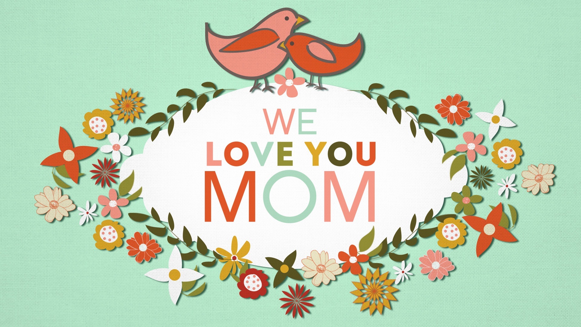I Love You Mom Wallpapers HD 