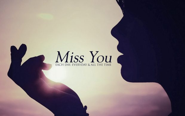 Miss You Sad Wallpaper with quotes sayings.