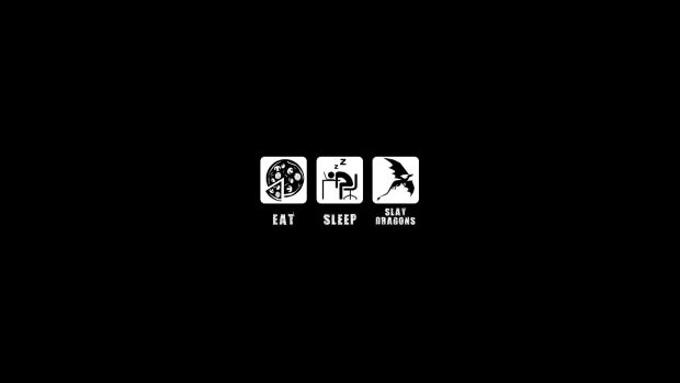 Eat Sleep Slay Dragons Creative Wallpapers HD.