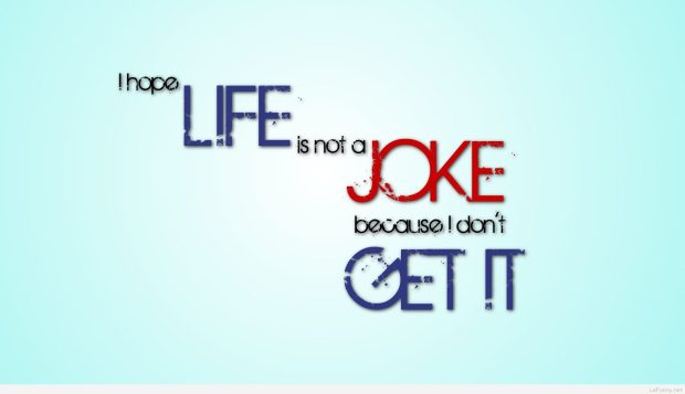 Free Funny Sayings Background Download.