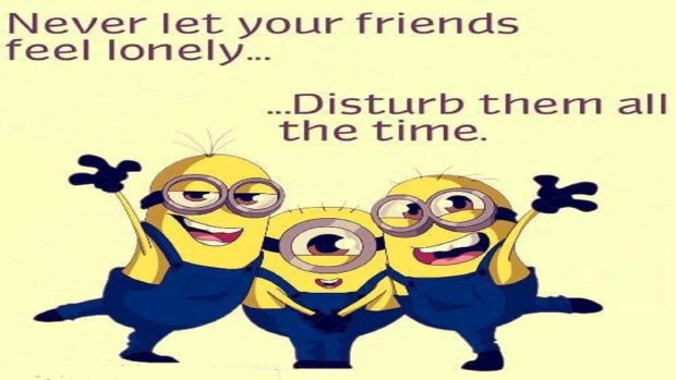 Minions Friendship Funny Sayings Background.