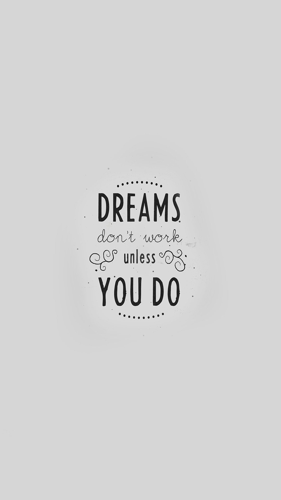 Quote Dreams Dont Work Minimal White iphone 6 wallpaper