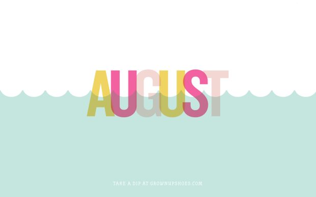 August Wallpaper Free Download.