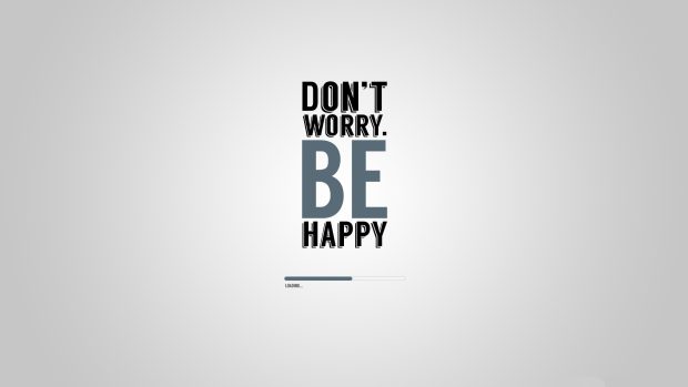 Be Happy Wallpaper Full HD.