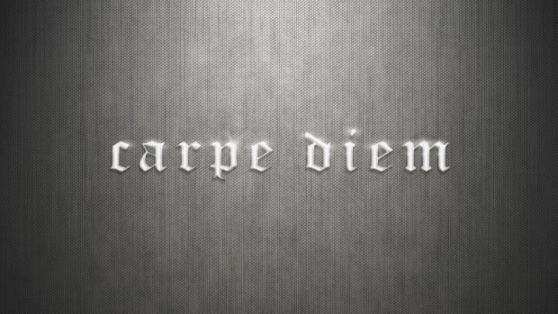 Carpe diem gray wallpapers.