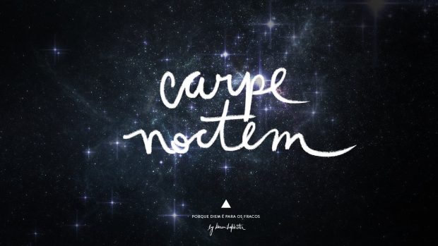 carpe noctem wallpaper project desktop wallpapers.