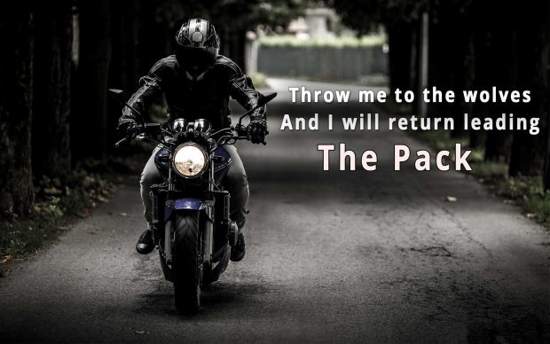 Biker Quote Wallpaper.