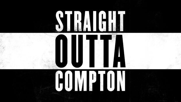 The image shows Straight Outta Compton text in bold black and white, HD Desktop Wallpaper