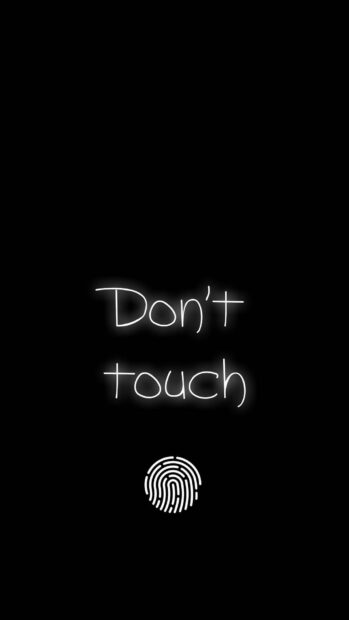 Don't touch text with fingerprint icon on black screen showing security message