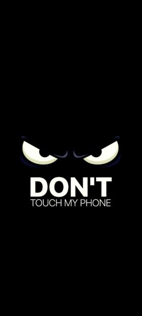 Angry eyes expression with dont touch my phone text design for protect phone use