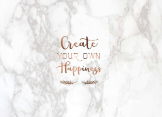 Create your own happiness motivational quote on white marble texture background