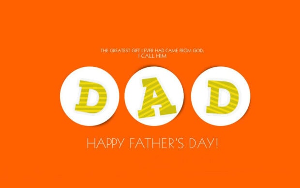 DAD letters display in yellow stripes within white circles on a vibrant orange background, expressing a heartfelt message in high-definition