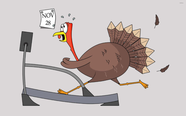 Cartoon turkey sprints vigorously on a treadmill, shedding feathers as a calendar date looms