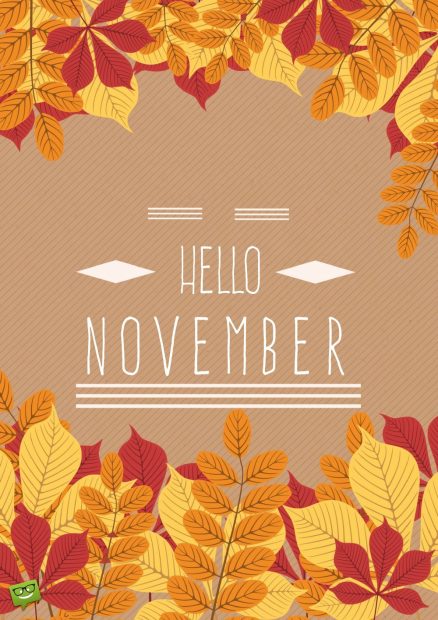 Hello November Wallpaper Mobile.