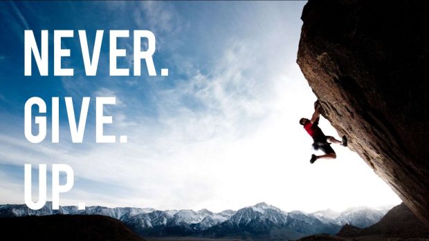 Never Give Up   Inspire Wallpaper.