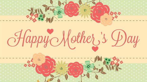 Beautiful Mothers Day Wallpaper.