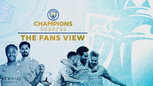 Manchester City 2021 Premier League Champions The Fan View.