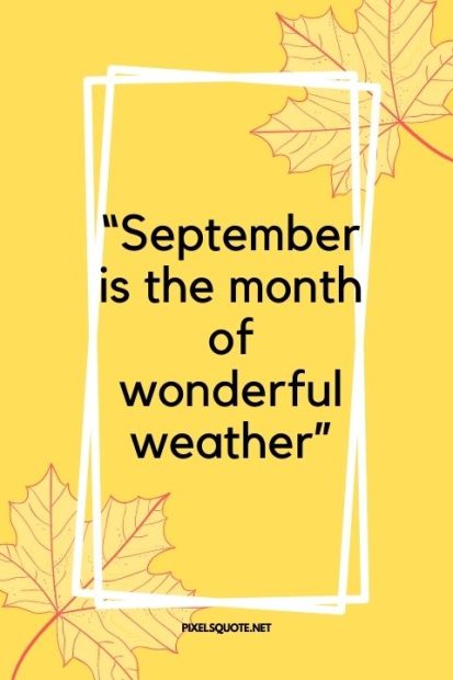 Best september quotes.