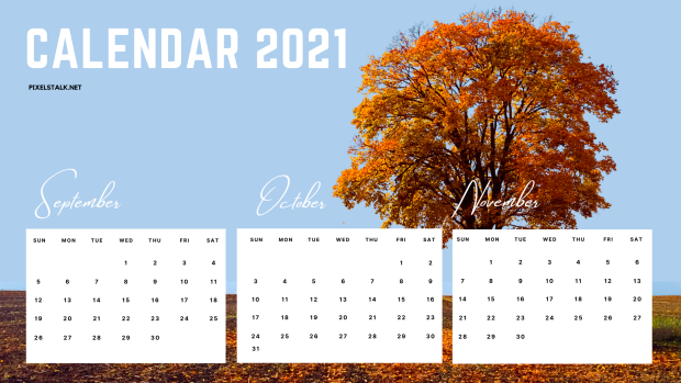 Fall 2021 Sep Oct Nov Calendar Wallpaper.