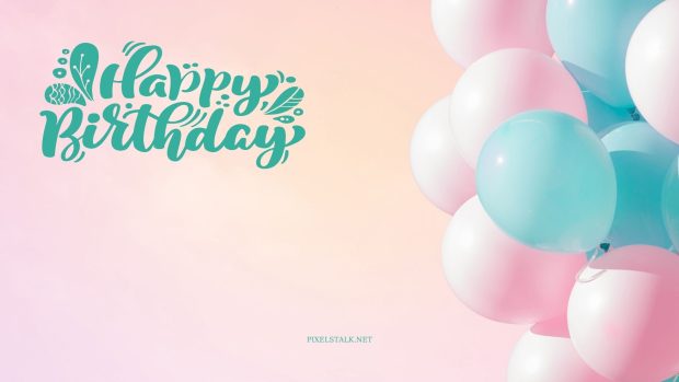 Happy Birthday Aesthetic Desktop Wallpaper (1).