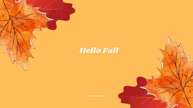 Hello Fall Wallpaper HD Free download.