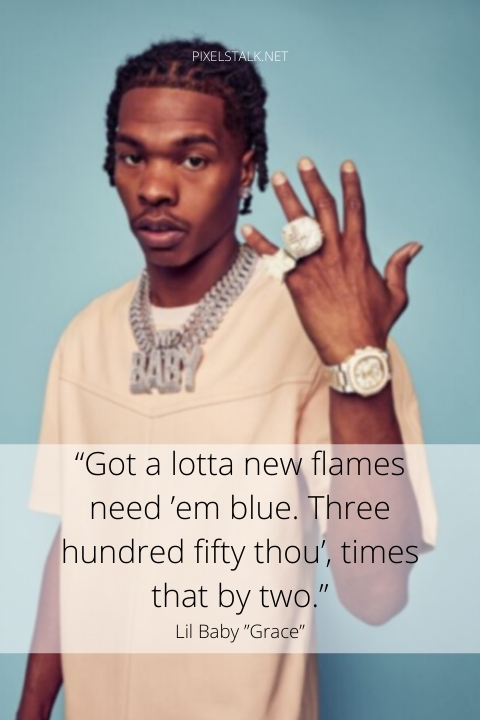 Lil Baby Quotes From Song 2.