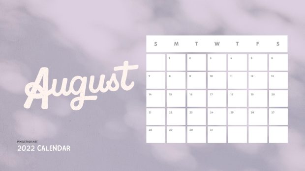 Aesthetic August 2022 Calendar Wallpaper HD.