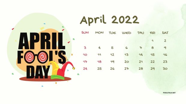 April 2022 Calendar Background Fools Day.