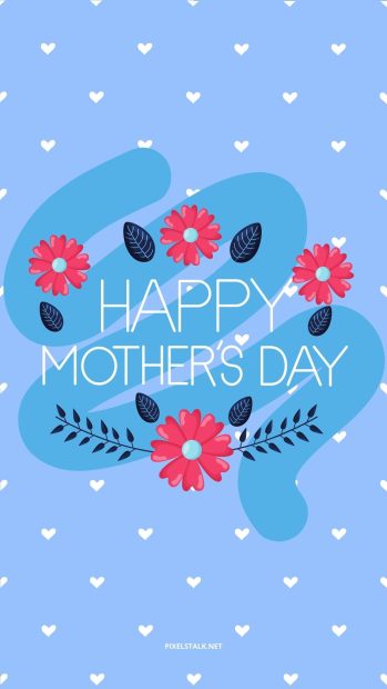 Blue Mothers Day Wallpaper HD.