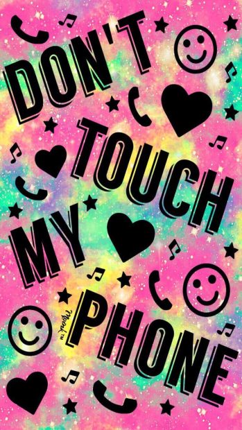 Cute Dont Touch My Phone HD Wallpaper Free download.