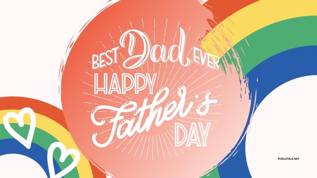 Fathers Day Wallpaper Rainbow Color.