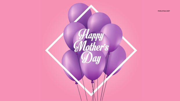 Happy Mothers Day Wallpaper.