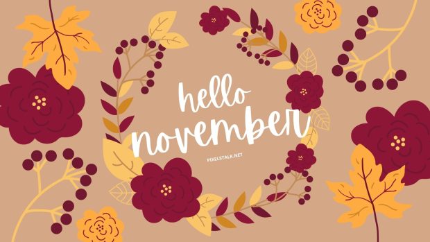 Hello November Background.