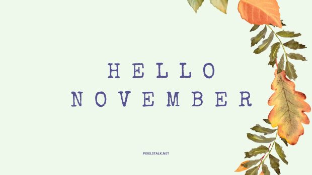 Hello November Wallpaper.