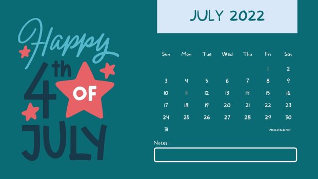 July 2022 Calendar Wide Screen Wallpaper.