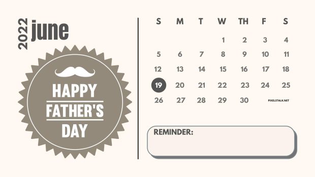 June 2022 Calendar Wallpaper Happy Fathers Day.