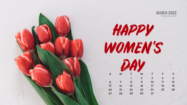 March 2022 Womens Day Calendar HD Desktop Wallpaper.