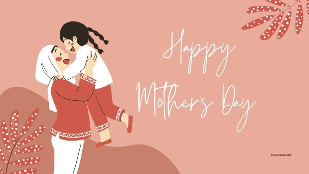 Mothers Day Wallpaper Free Download.
