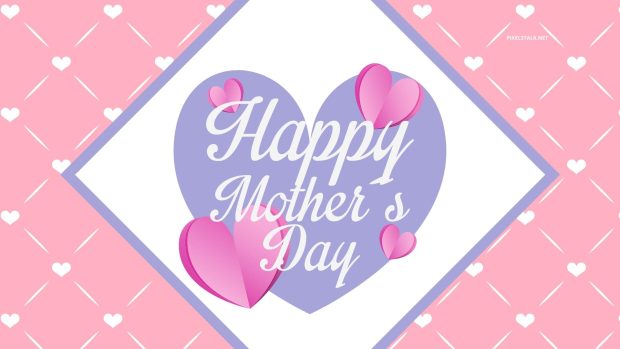 Mothers Day Wallpaper Images.