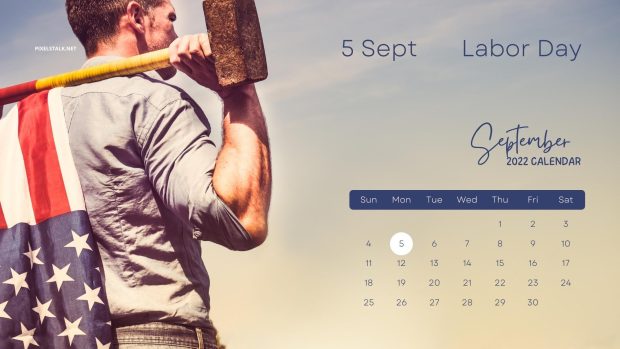 September 2022 Calendar Labor Day Wallpaper HD.