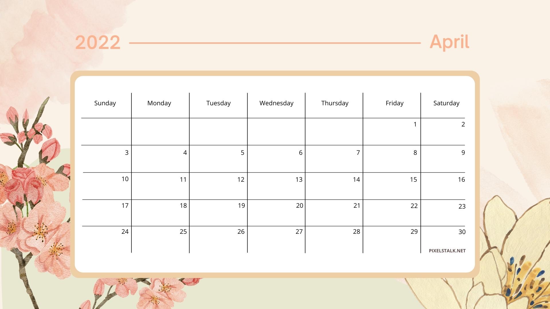 April 2022 Calendar Backgrounds HD Free download 