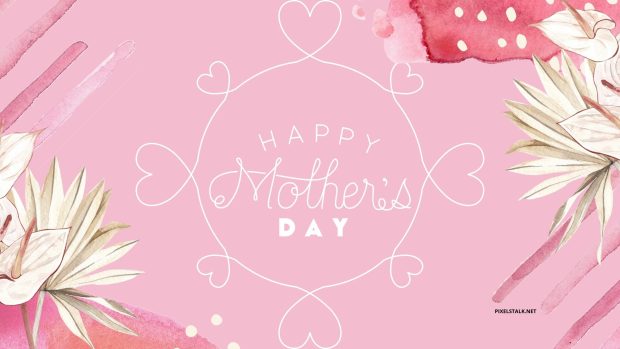 The best Mothers Day Wallpaper HD.