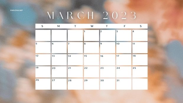 Free download March 2023 Calendar Wallpaper HD.