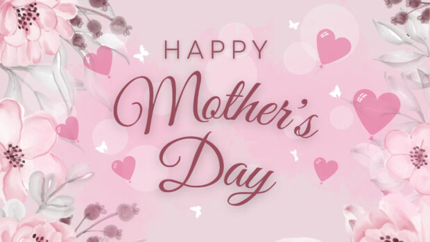 Cool Mother Day Wallpaper.